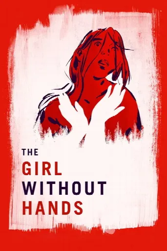 The Girl Without Hands (2016) poster