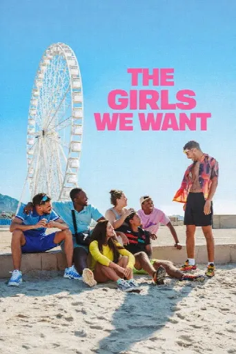 The Girls We Want (2025) poster