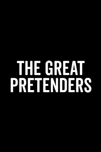 The Great Pretenders (2019) poster