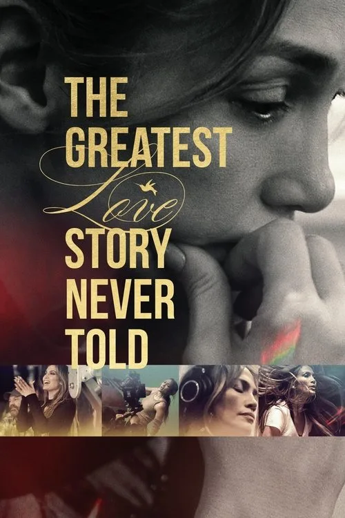 The Greatest Love Story Never Told (2024) poster