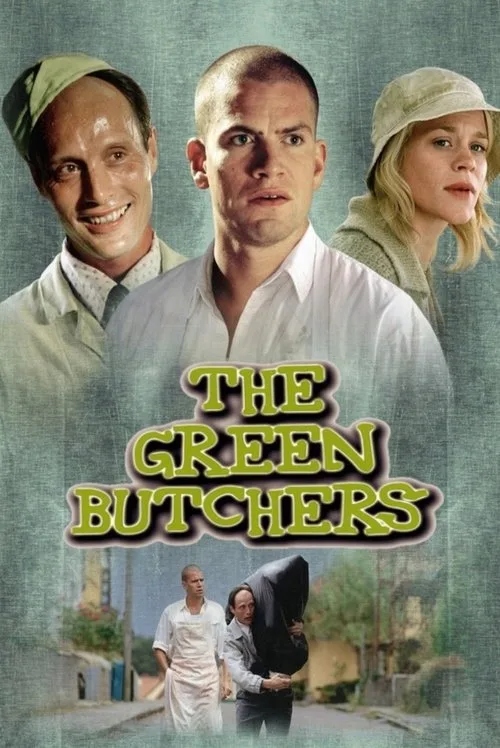 The Green Butchers (2003) poster