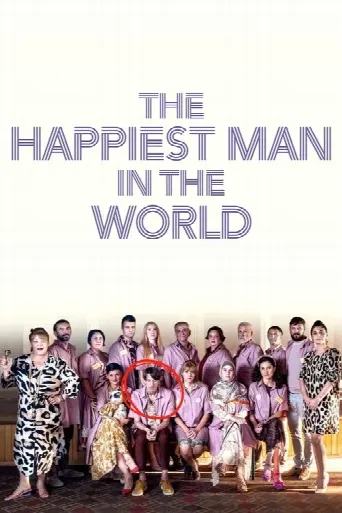 The Happiest Man in the World (2023) poster