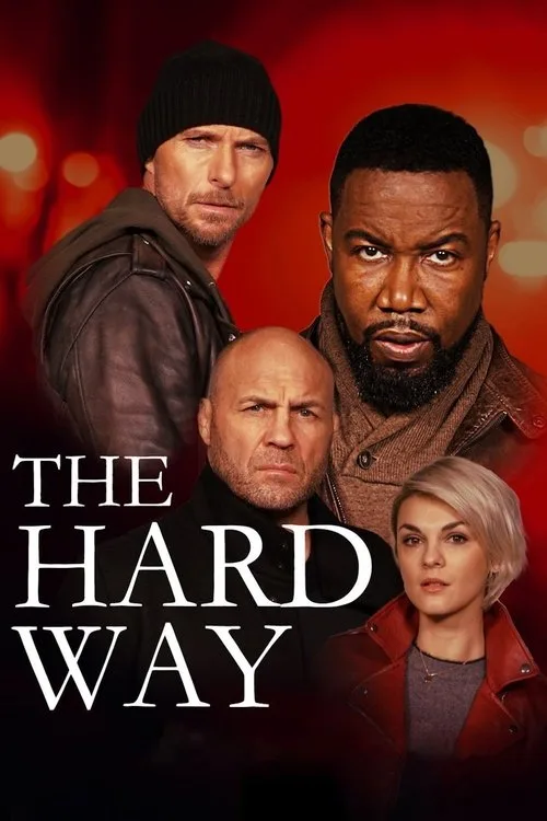 The Hard Way (2019) poster
