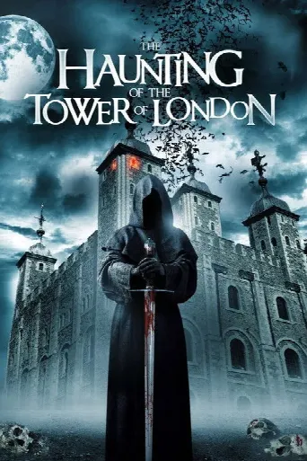 The Haunting of the Tower of London (2022) poster