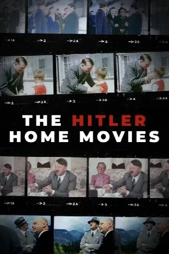 The Hitler Home Movies (2023) poster