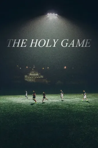 The Holy Game (2021) poster