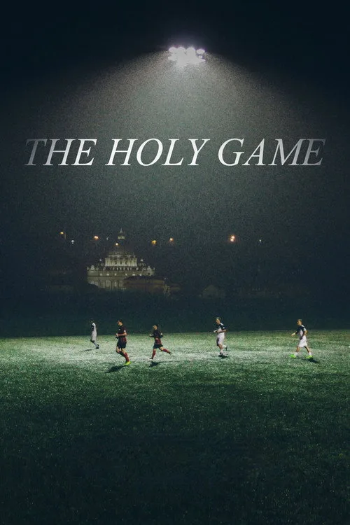 Watch The Holy Game (2021) online free - poster