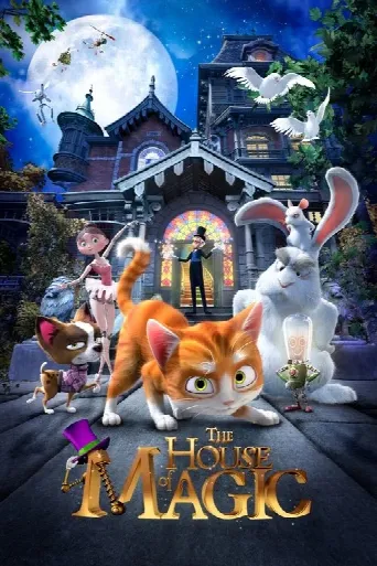 The House of Magic (2013) poster
