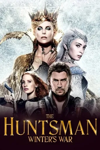The Huntsman: Winter's War (2016) poster