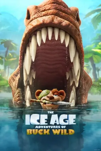 The Ice Age Adventures of Buck Wild (2022) poster