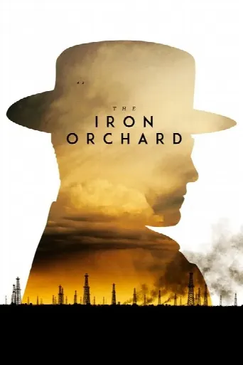 The Iron Orchard (2018) poster
