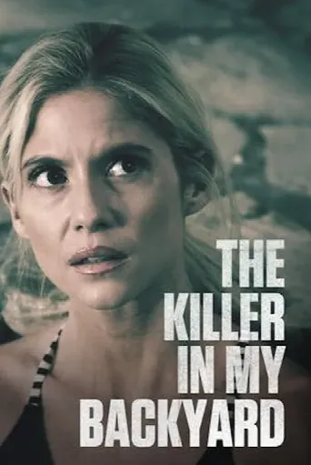 The Killer in My Backyard (2021) poster