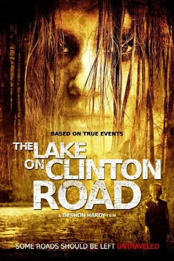 The Lake on Clinton Road (2015) poster