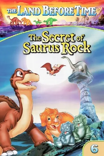 The Land Before Time VI: The Secret of Saurus Rock (1998) poster