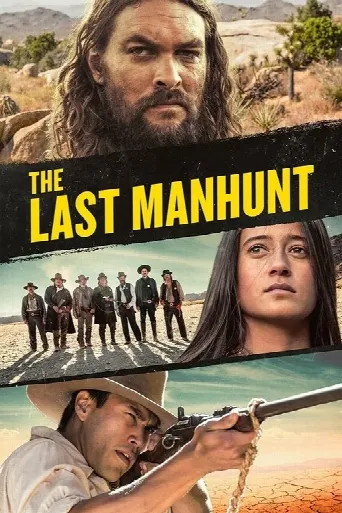 The Last Manhunt (2022) poster