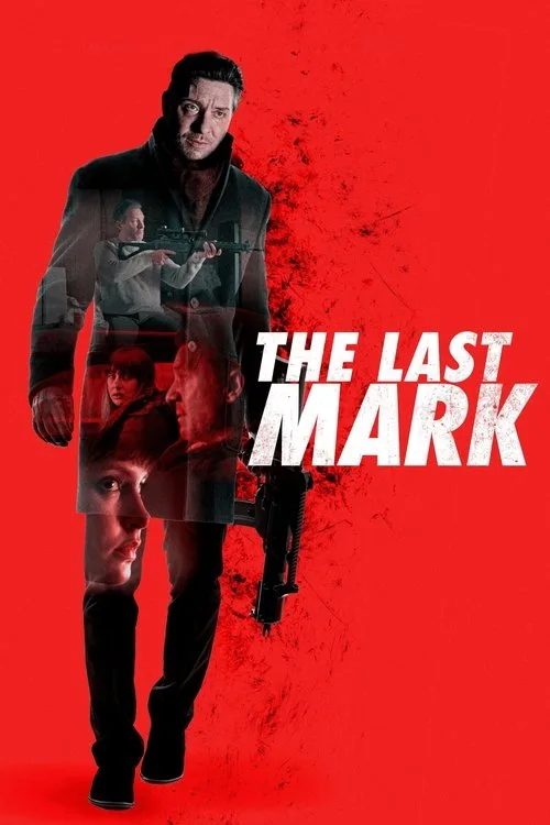 Watch The Last Mark (2022) online free - poster