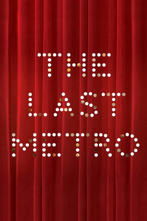 The Last Metro (1980) poster