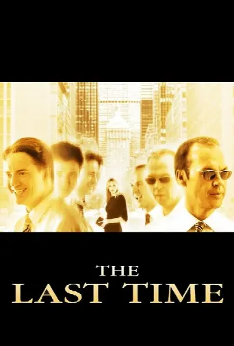 The Last Time (2006) poster