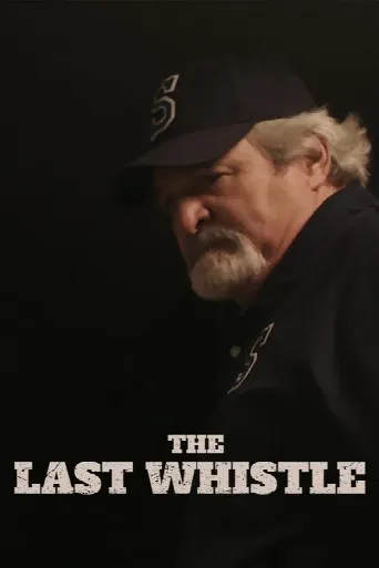 The Last Whistle (2019) poster