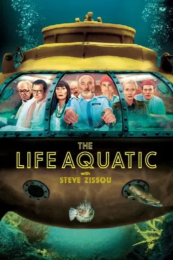 The Life Aquatic with Steve Zissou (2004) poster