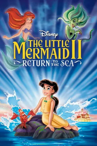 The Little Mermaid II: Return to the Sea (2000) poster