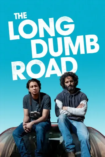 The Long Dumb Road (2018) poster
