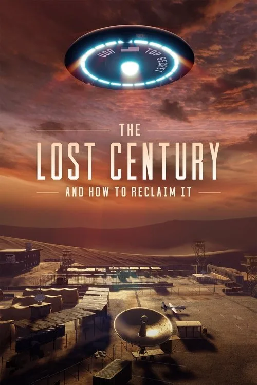 The Lost Century: And How to Reclaim It (2023) poster