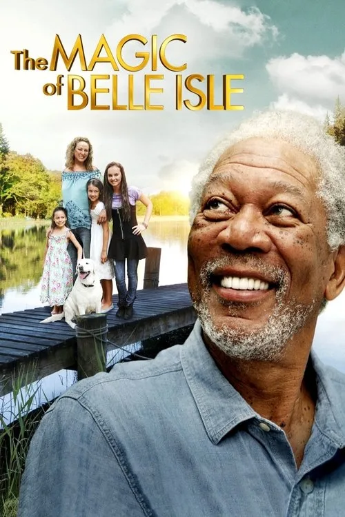 The Magic of Belle Isle (2012) poster