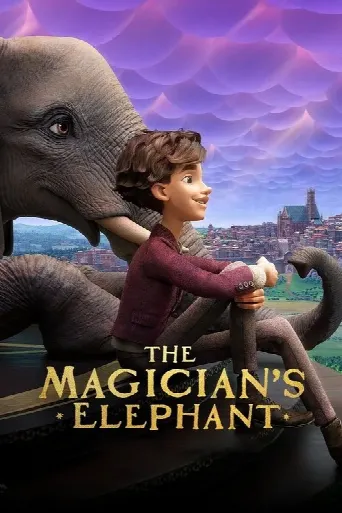 The Magician's Elephant (2023) poster