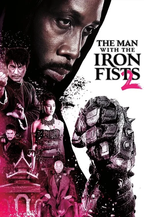 The Man with the Iron Fists 2 (2015) poster
