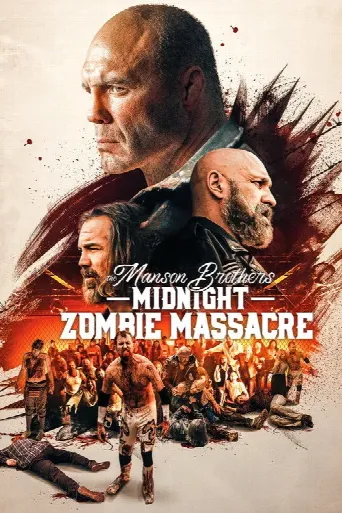 The Manson Brothers Midnight Zombie Massacre (2021) poster
