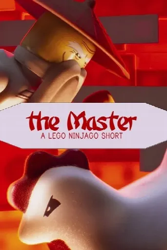 The Master -  A Lego Ninjago Short (2016) poster