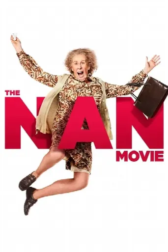 The Nan Movie (2022) poster