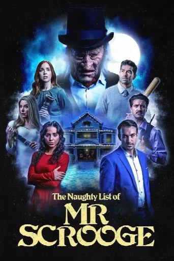 The Naughty List of Mr. Scrooge (2024) poster