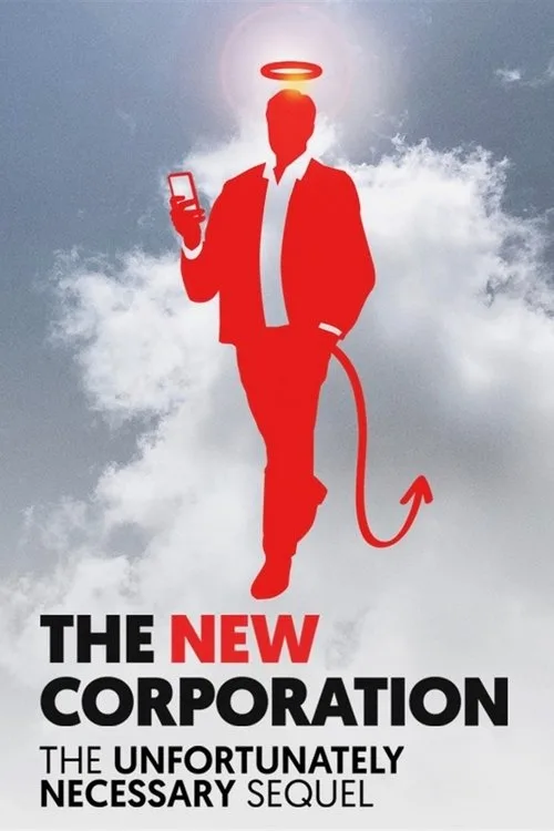Watch The New Corporation: The Unfortunately Necessary Sequel (2020) online free - poster