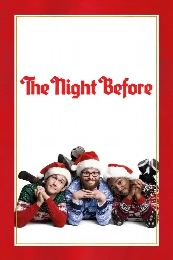 The Night Before (2015) poster