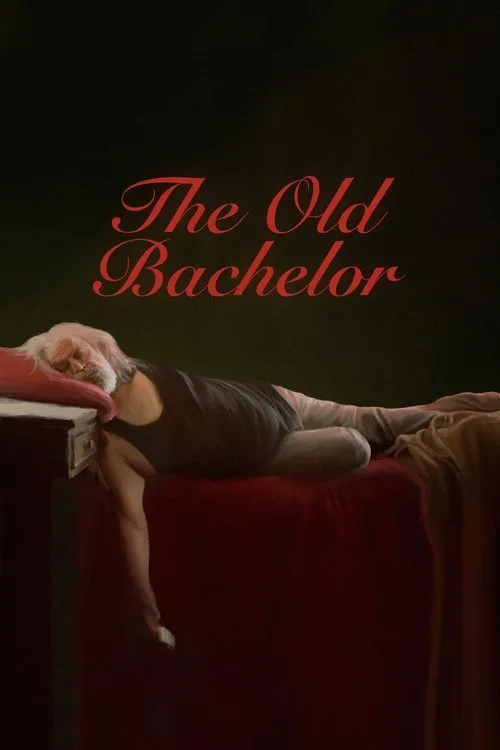 The Old Bachelor (2025) poster