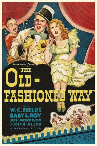 The Old-Fashioned Way (1934) poster