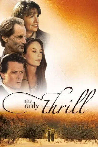 The Only Thrill (1997) poster