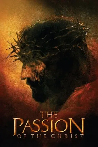The Passion of the Christ (2004) poster