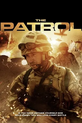 The Patrol (2013) poster