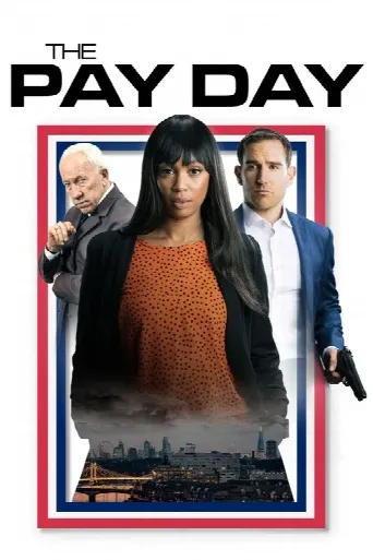 The Pay Day (2022) poster