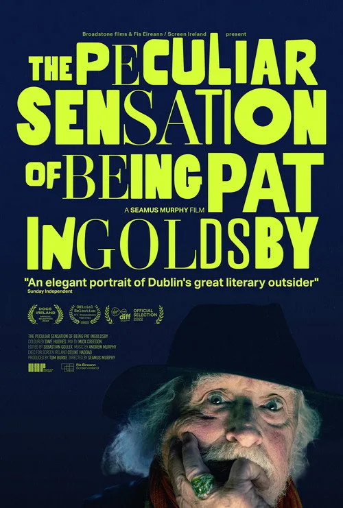 The Peculiar Sensation of Being Pat Ingoldsby (2022) poster