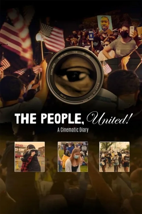 Watch The People, United! A Cinematic Diary (2024) online free - poster