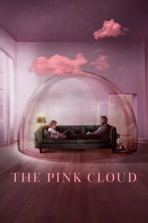 Watch The Pink Cloud (2021) online free - poster