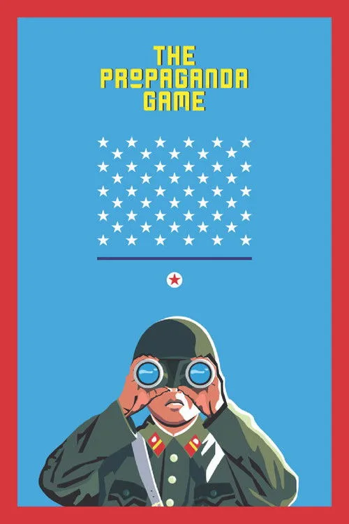 The Propaganda Game (2015) poster