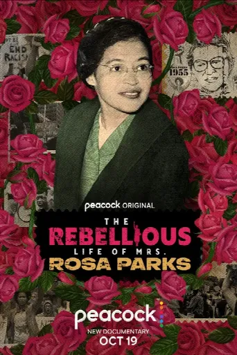The Rebellious Life of Mrs. Rosa Parks (2022) poster