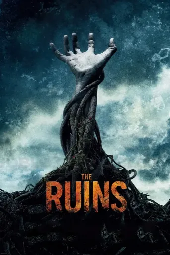 The Ruins (2008) poster