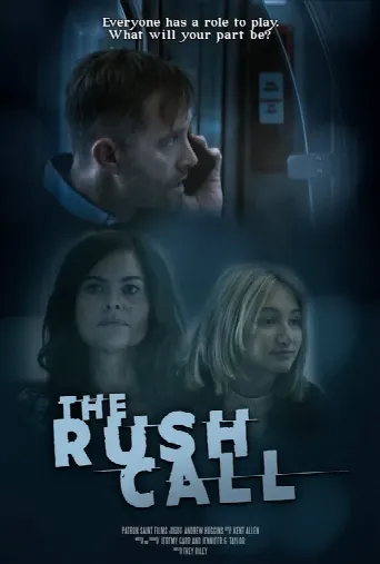 The Rush Call (2022) poster