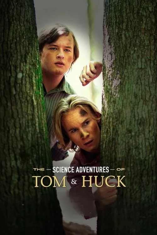 The Science Adventures of Tom and Huck (2025) poster
